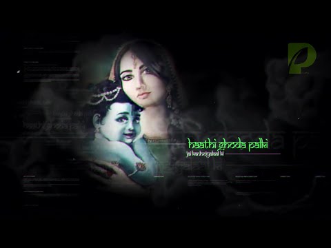 Jai Kanhaiya Laal Ki 08 - Lullaby Song