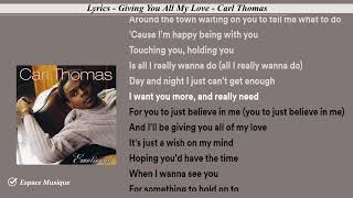 Lyrics   Giving You All My Love   Carl Thomas