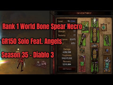 Season 35 Rank 1 World Bone Spear Necromancer GR150 Solo - Diablo 3