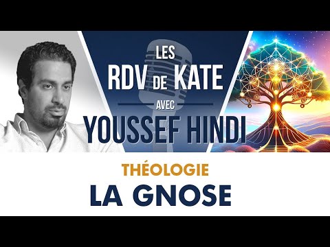 REPLAY #6 GNOSIS KATE'S MEETINGS WITH YOUSSEF HINDI THEOLOGY #gnosis #religion
