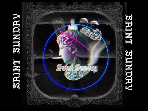 SAINT SUNDAY - ANTI VIRUS