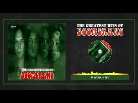 Boomerang - Kehadiran (HQ Audio)