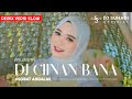 DJ CIINAN BANA Fauzana Remix By DJ Suhadi Official