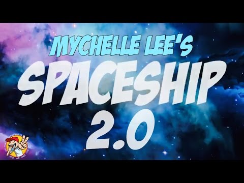 Mychelle Lee - Spaceship 2.0 (Official Lyric Video)