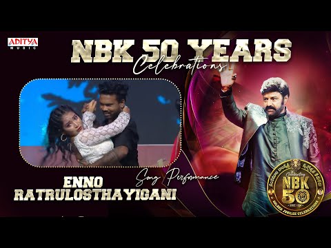 Enno Ratrulosthayigani Song Performance | #NBK50YearsCelebrations | Nandamuri Balakrishna