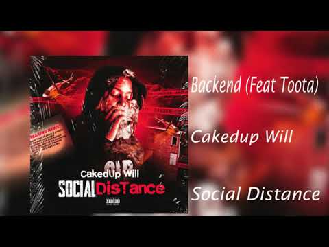 Cakedup Will - Backend (Feat Toota) [Official Audio]