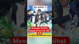 Download lagu Gus Miftah Viral ‼️ - Sedih Melihat Bapak Penjual Es Teh Di Bilang Goblok ‼️😭 mp3