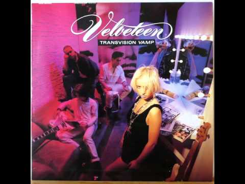 Baby I Don't Care ~ Transvision Vamp