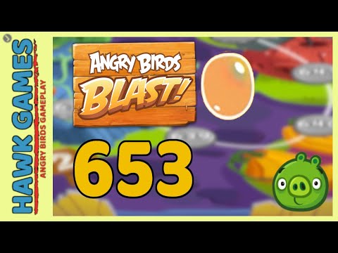 Angry Birds Blast Level 653 - 3 Stars Walkthrough, No Boosters