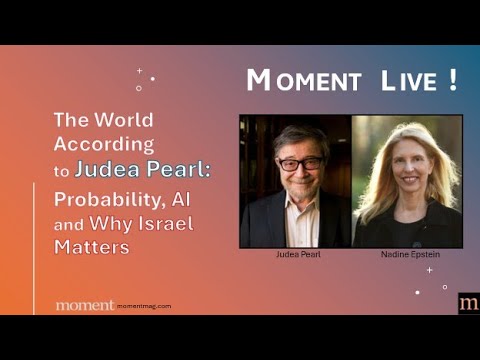 The World According to Judea Pearl: Probability, AI and Why Israel Matters