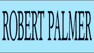 Robert Palmer - Looking For Clues (Remix Small) Hq