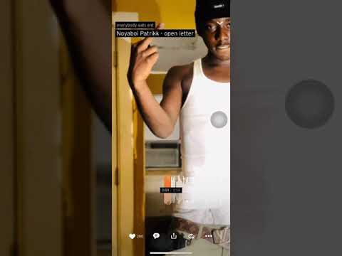 Noyaboii Patrikk- Open Letter