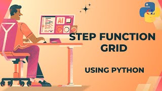 Step Function Grid using Python