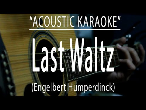 The Last Waltz - Engelbert Humperdinck