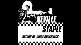 Return Of Judge Roughneck - Neville Staples