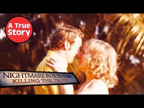 A Wife Vanishes: Killing The Truth S3E3 Nightmare In Suburbia | A True Story