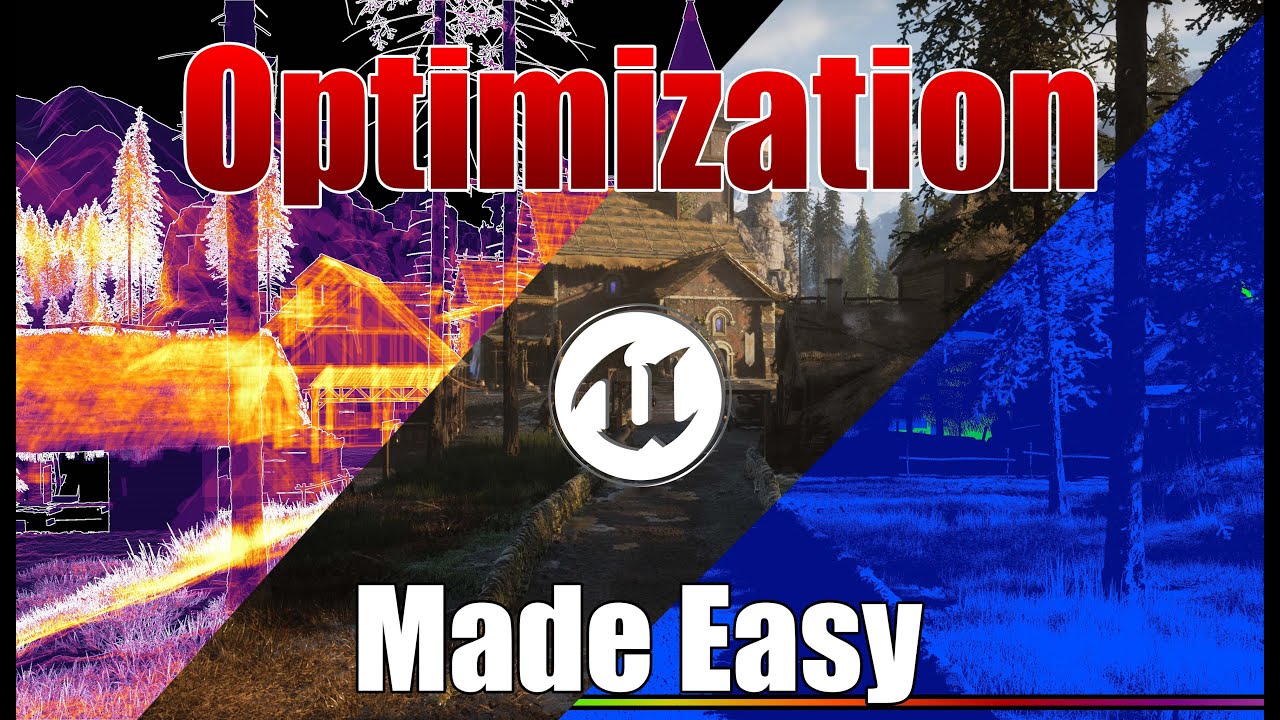 UE5 Optimization Made Easy: Fundamentals