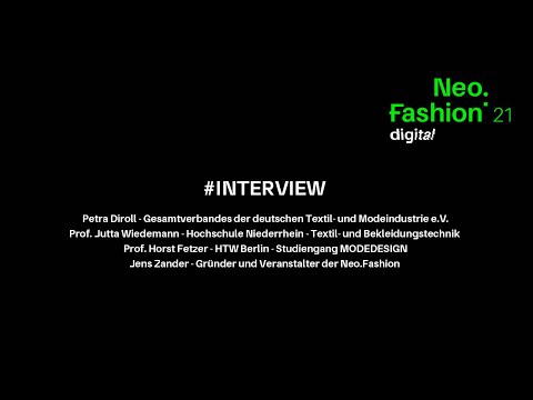Neo Fashion 2021digital - Interview im Rahmen der virtuellen Pressekonferenz am 31. März 2021