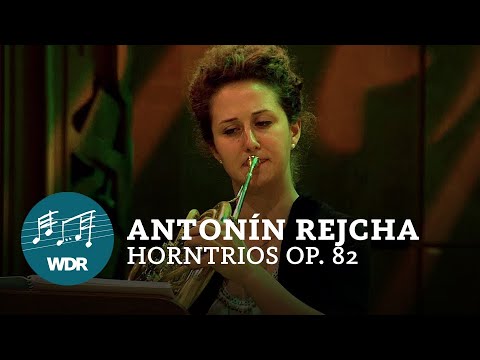 Antonín Rejcha - Horn Trios op. 82 | WDR Symphony Orchestra