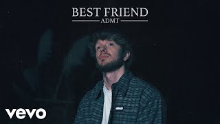 Musik-Video-Miniaturansicht zu Best Friend Songtext von ADMT