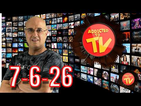 What’s Streaming Today 7-6-26