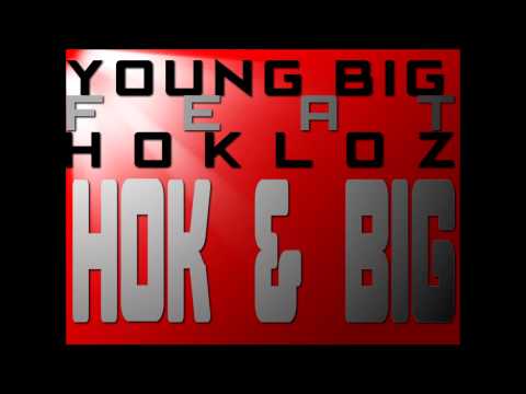 Hokloz feat. YoungBIG - HOK&BIG
