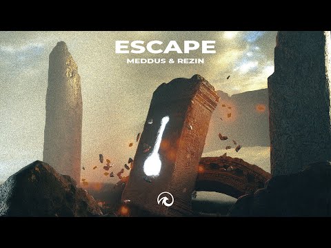 Meddus, Rezin - Escape