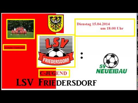 LSV FRIEDERSDORF : SV Neueibau