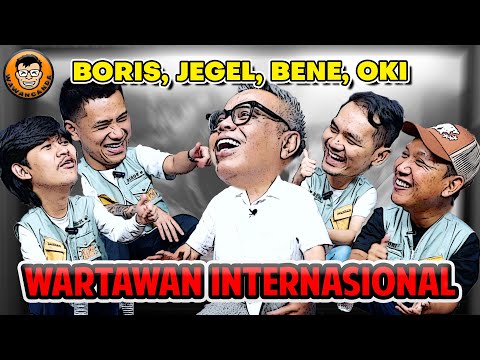 WAWANCANDA AGAK LAEN - WARTAWAN INTERNASIONAL