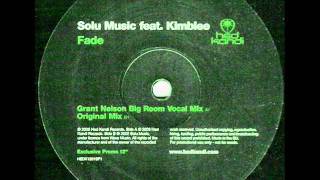 Solu Music feat. Kimblee - Fade (Full 12'' Vocal)