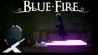 Blue Fire video 1