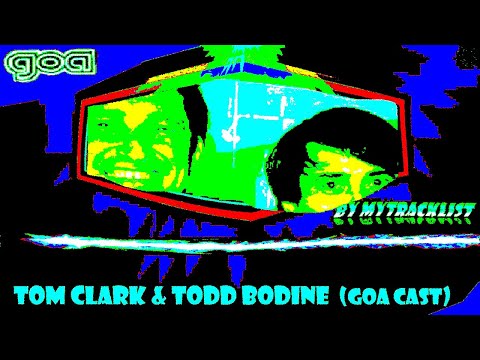 GOA MADRID 👉 Tom Clark & Todd Bodline Podcast 🎶 FABRIK ELECTRONIC PARTIES