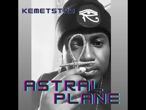 kemetstry - Astral Plane (Official Music Video)