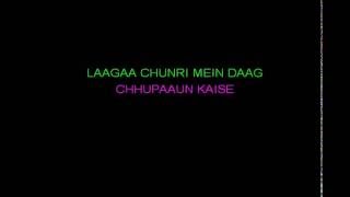 Laaga Chunri Mein Daag Karaoke Video Lyrics - YouTube