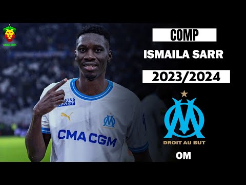 Ismaila Sarr 2023/2024 - Olympique de Marseille