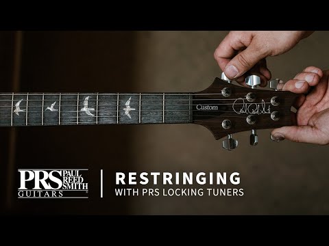 How to Restring Your PRS Equipped With Locking Tuners | PRS Guitars