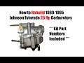 25 Hp Johnson Evinrude Carburetor Rebuild 25 Hp Johnson Evinrude Carburetor Rebuild