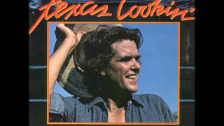 Guy Clark &quot;Texas Cookin&#39;&quot;, 1976.Track A:&quot;Good to love you lady&quot;