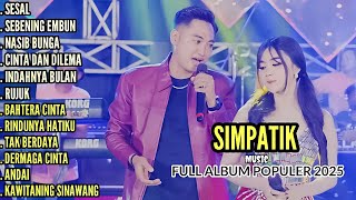 Download lagu SIMPATIK MUSIC FULL album terbaru 2025 - Sesal - Sebening embun - Nasib bunga mp3 Download lagu SIMPATIK MUSIC FULL album terbaru 2025 - Sesal - Sebening embun - Nasib bunga mp3