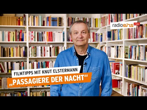 Passagiere der Nacht | Filmtipp der Woche