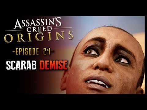Assassin's Creed Origins Walkthrough Part 24 Scarab's Demise