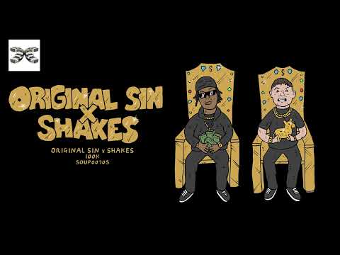Original Sin x Shakes - 100k - Souped Up Records (played by Rene LaVice on BBC Radio 1)