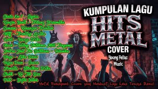Download lagu METAL REIMAGINED: Cover yang Membuat Lagu Lama Terasa Baru! | KUMPULAN LAGU HITS METAL COVER mp3 Download lagu METAL REIMAGINED: Cover yang Membuat Lagu Lama Terasa Baru! | KUMPULAN LAGU HITS METAL COVER mp3