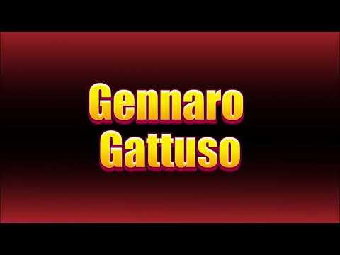 How to pronounce Gennaro Gattuso?(SORT OF CORRRECTLY...)