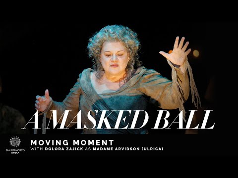 "A Masked Ball" Moving Moment, featuring Dolora Zajick