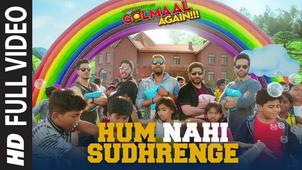 Download: Hum Nahi Sudhrenge Video Song Golmaal Again Download: Hum Nahi Sudhrenge Video Song Golmaal Again