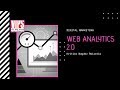 Everything you should know about - Web Analytics 2.0 Everything you should know about - Web Analytics 2.0
