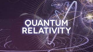 Quantum Relativity