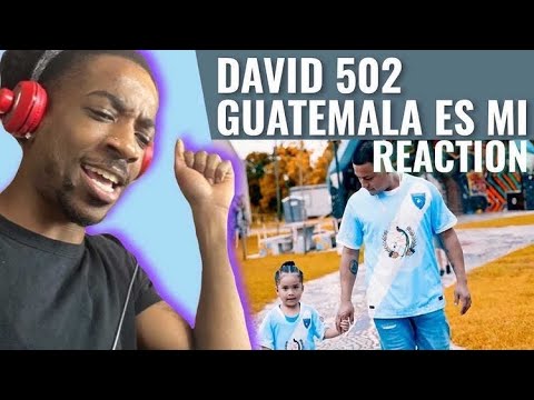 FIRST AMERICAN REACTION TO GUATEMALA RAPPER - DAVID 502