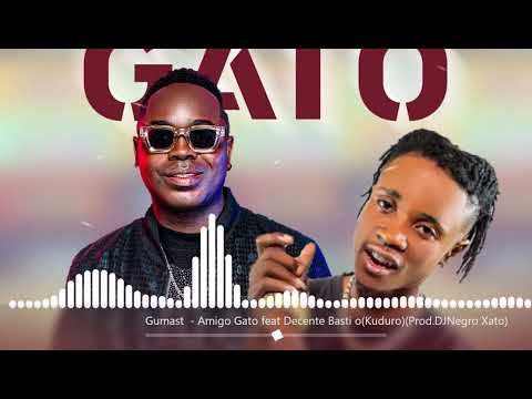 Gumastó - Amigo Gato feat Decente Bastião(Audio Official)